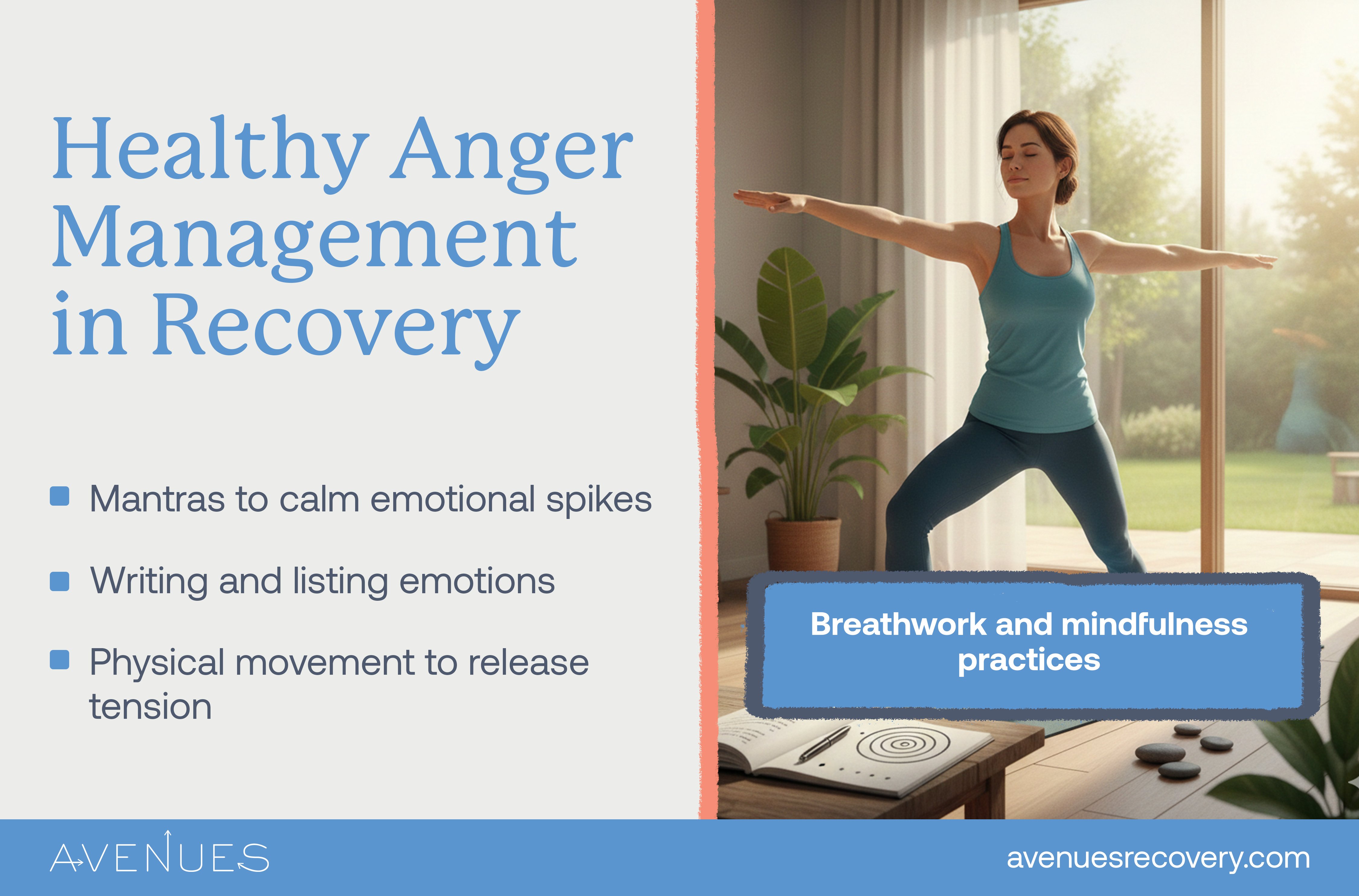 Infographic of healthy anger management as Avenues Recovery explores anger and addiction