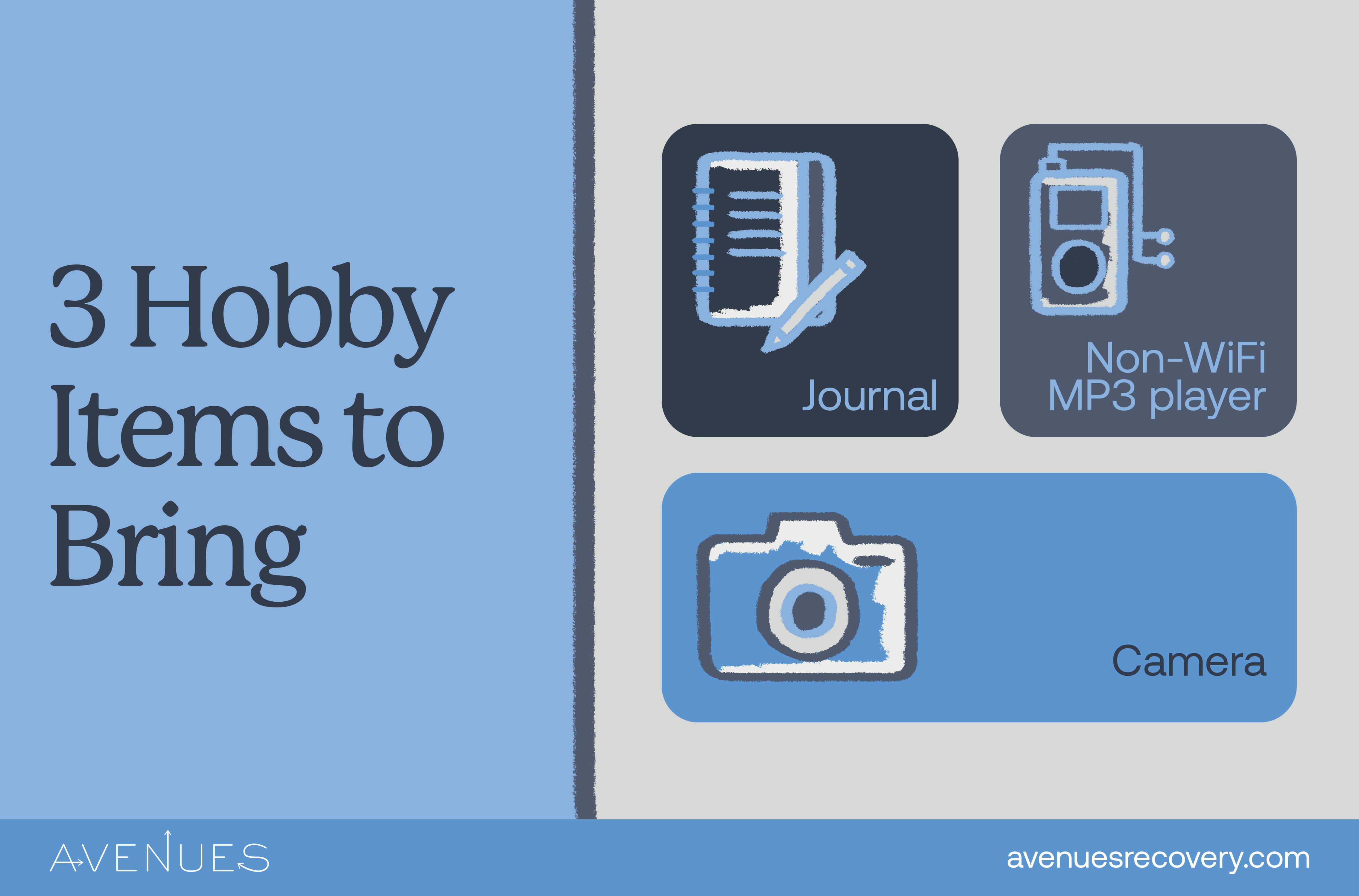 Infographic of hobby items to bring as Avenues Recovery explores what to bring to rehab