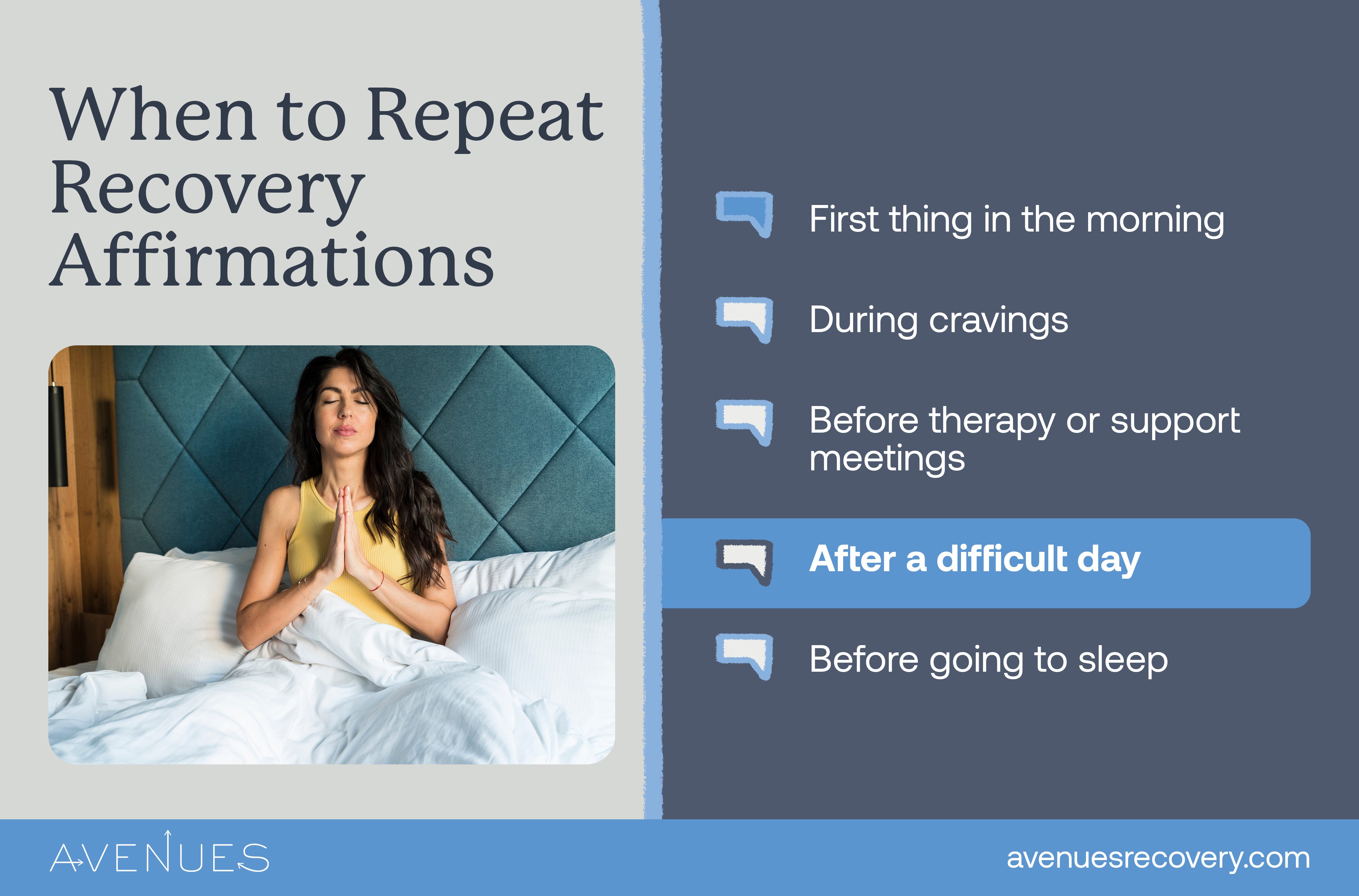 Infographic of when to repeat recovery affirmations as Avenues Recovery explores recovery affirmations