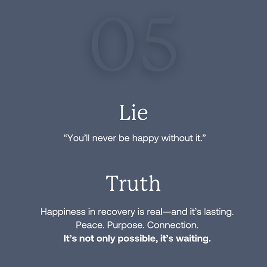 Image of white text on navy background as Avenues Recovery explores addiction lie #5: "You'll never be happy without it"